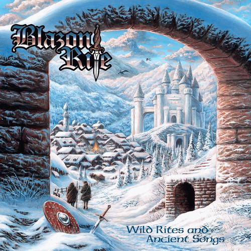 Blazon Rite : Wild Rites and Ancient Songs